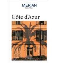 Reiseführer Frankreich MERIAN Reiseführer Côte d'Azur Gräfe und Unzer / Merian