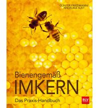 Naturführer Bienengemäß imkern BLV Verlagsgesellschaft mbH