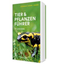 Nature and Wildlife Guides Der BLV Tier & Pflanzenführer BLV Verlagsgesellschaft mbH