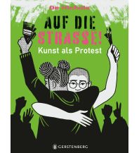 Auf die Straße! Gerstenberg Verlag