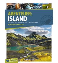 Kalender Island - Die Insel aus Feuer und Eis - Wochenplaner Kalender 2026 F.A. Ackermann Kunstverlag