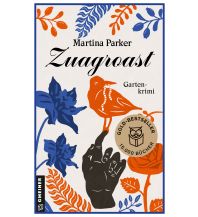 Reiselektüre Zuagroast Armin Gmeiner Verlag