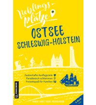 Reiseführer Deutschland Lieblingsplätze Ostsee Schleswig-Holstein Armin Gmeiner Verlag