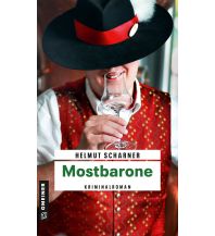 Reiselektüre Mostbarone Armin Gmeiner Verlag