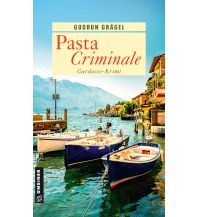 Reiselektüre Pasta Criminale Armin Gmeiner Verlag