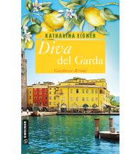 Travel Literature Diva del Garda Armin Gmeiner Verlag