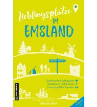 Reiseführer Deutschland Lieblingsplätze im Emsland Armin Gmeiner Verlag