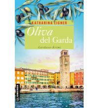Travel Literature Oliva del Garda Armin Gmeiner Verlag