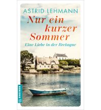 Reiselektüre Nur ein kurzer Sommer Armin Gmeiner Verlag