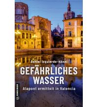 Travel Literature Gefährliches Wasser Armin Gmeiner Verlag