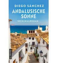 Travel Literature Andalusische Sonne Armin Gmeiner Verlag