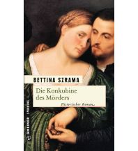 Reiselektüre Die Konkubine des Mörders Armin Gmeiner Verlag