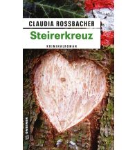Steirerkreuz Armin Gmeiner Verlag