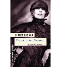 Reiselektüre Frankfurter Szenen Armin Gmeiner Verlag