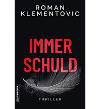 Travel Literature Immerschuld Armin Gmeiner Verlag