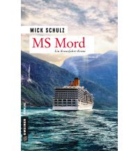 Reiselektüre MS Mord Armin Gmeiner Verlag
