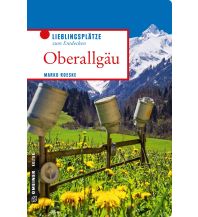 Reiseführer Deutschland Oberallgäu Armin Gmeiner Verlag