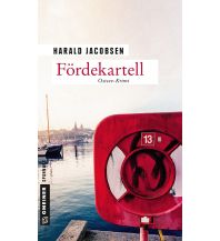 Reiselektüre Fördekartell Armin Gmeiner Verlag