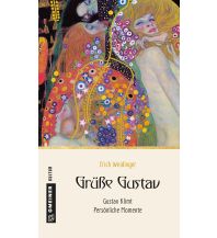 Travel Literature Grüße Gustav Armin Gmeiner Verlag