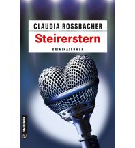 Travel Literature Steirerstern Armin Gmeiner Verlag