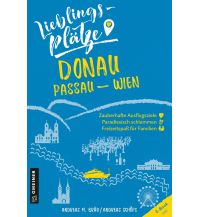 Travel Guides Austria Lieblingsplätze Donau Passau-Wien Armin Gmeiner Verlag