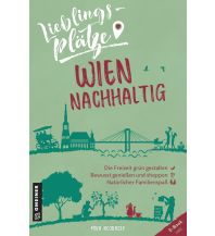 Lieblingsplätze Wien nachhaltig Armin Gmeiner Verlag