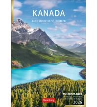 Calendars Kanada Wochenplaner 2026 - Eine Reise in 53 Bildern Athesia Kalenderverlag