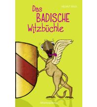 Das badische Witzbüchle Silberburg-Verlag