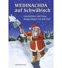 Weihnachda auf Schwäbisch Silberburg-Verlag