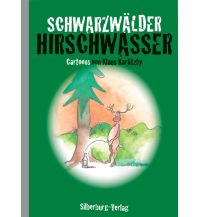 Schwarzwälder Hirschwasser Silberburg-Verlag
