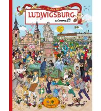 Ludwigsburg wimmelt Silberburg-Verlag