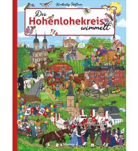 Der Hohenlohekreis wimmelt Silberburg-Verlag