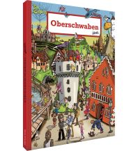 Oberschwaben wimmelt Silberburg-Verlag