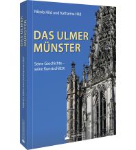 Das Ulmer Münster Silberburg-Verlag