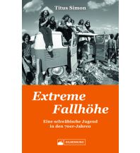 Extreme Fallhöhe Silberburg-Verlag