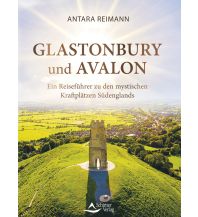 Travel Guides United Kingdom Glastonbury und Avalon Schirner Verlag