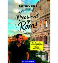 Reiseführer Italien Nice to meet you, Rom! Polyglott-Verlag