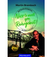 Reiseführer Deutschland Nice to meet you, Ruhrgebiet Polyglott-Verlag