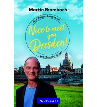 Reiseführer Deutschland Nice to meet you, Dresden! Polyglott-Verlag