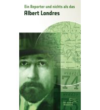 Ein Reporter und nichts als das Die Andere Bibliothek