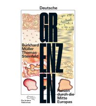 Reiselektüre Deutsche Grenzen Die Andere Bibliothek