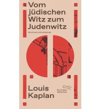 Vom jüdischen Witz zum Judenwitz Die Andere Bibliothek