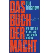 Reiselektüre Das Buch der Macht Die Andere Bibliothek