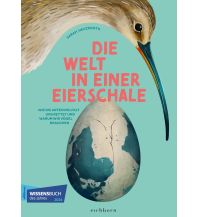 Naturführer Die Welt in einer Eierschale Eichborn AG