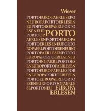 Reiseführer Portugal Europa Erlesen Porto Wieser Verlag Klagenfurt