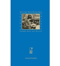 Reiseführer Ukraine Literaturschauplatz, Joseph Roth auf Reisen Wieser Verlag Klagenfurt