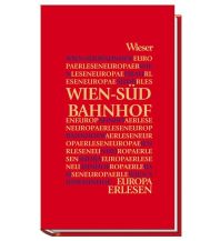 Reiseführer Wien Südbahnhof Wieser Verlag Klagenfurt