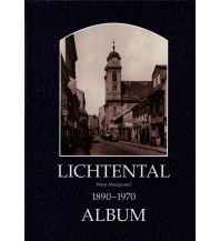 Lichtental 1890-1970 ALBUM Verlag für Photographie H. Seemann u. Ch. Lunzer OEG