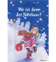 Wo ist denn der Nikolaus? Obelisk-Verlag