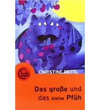 Das große und das kleine Pfüh Obelisk-Verlag